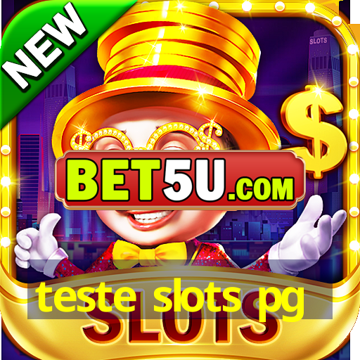 teste slots pg